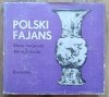 Maria Starzewska, Maria Jeżewska Polski fajans